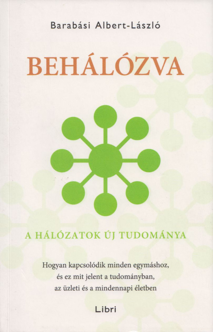 Barabási Albert László - Behálózva [antikvár]