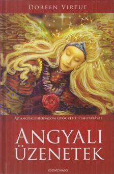 Doreen Virtue - Angyali üzenetek [antikvár]