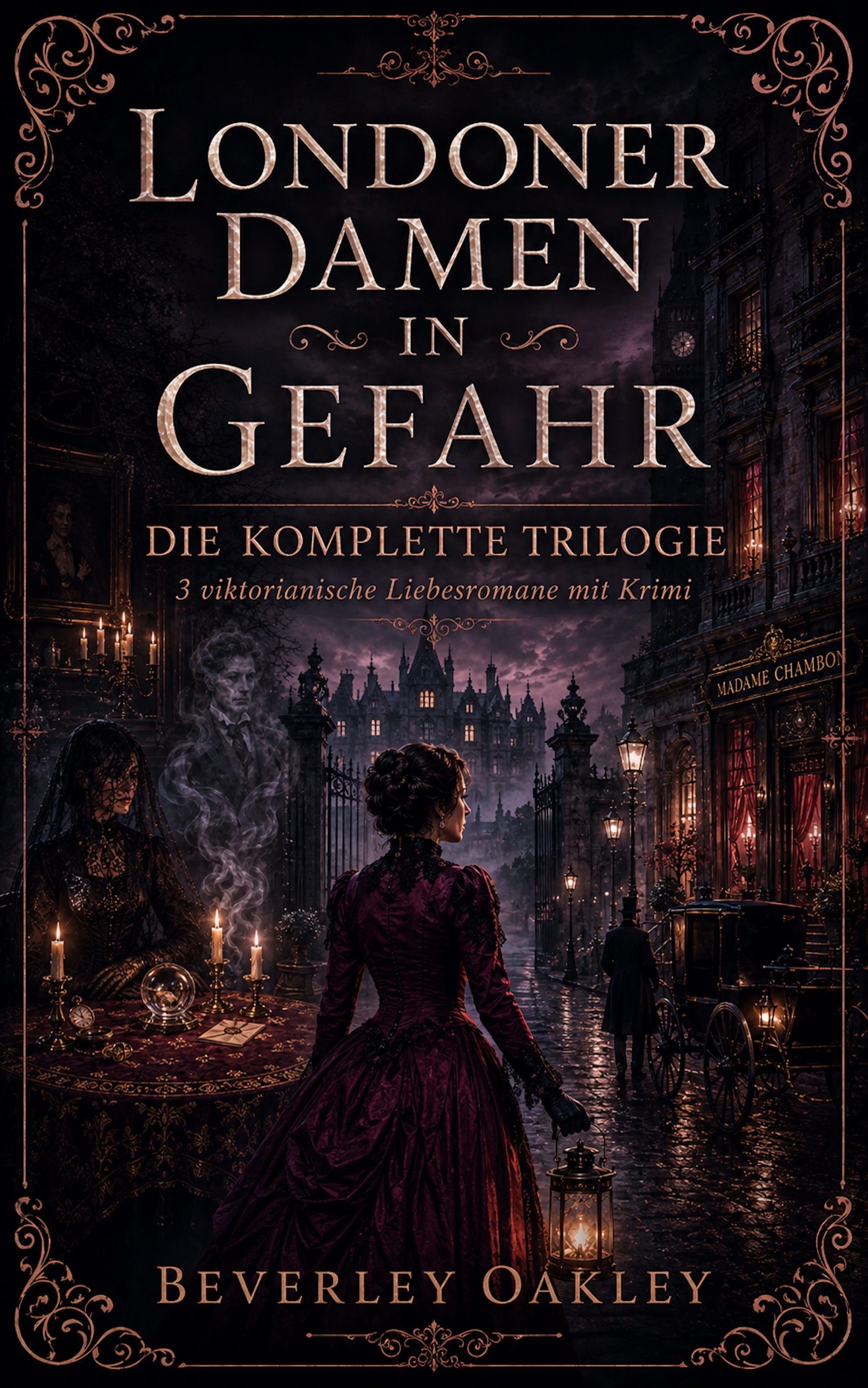 Oakley Beverley - Londoner Damen in Gefahr [eKönyv: epub, mobi]