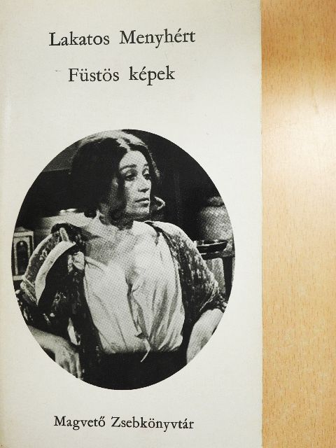 Lakatos Menyhért - Füstös képek [antikvár]