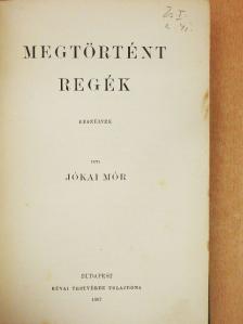 Jókai Mór - Megtörtént regék [antikvár]