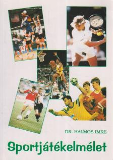 Halmos Imre - Sportjátékelmélet [antikvár]