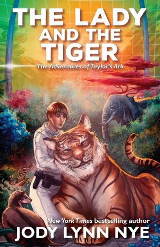 NYE, JODY LYNN - The Lady and the Tiger [eKönyv: epub, mobi]