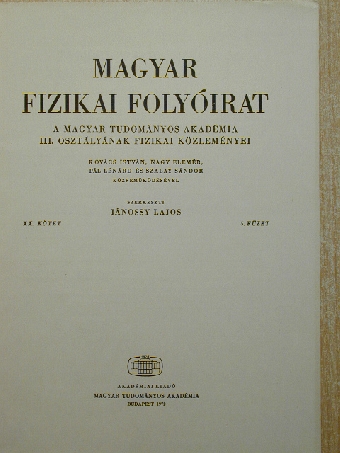 Fodor Ilona - Magyar Fizikai Folyóirat XX. kötet 5. füzet [antikvár]