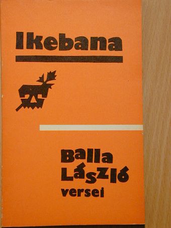Balla László - Ikebana [antikvár]
