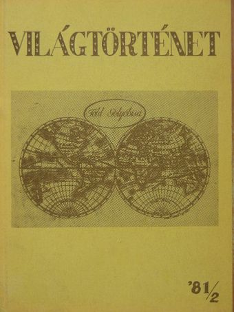 E. J. Hobsbawm - Világtörténet '81/2. [antikvár]