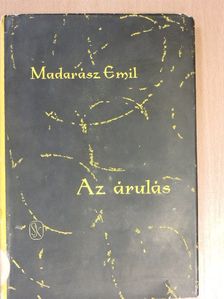 Madarász Emil - Az árulás [antikvár]