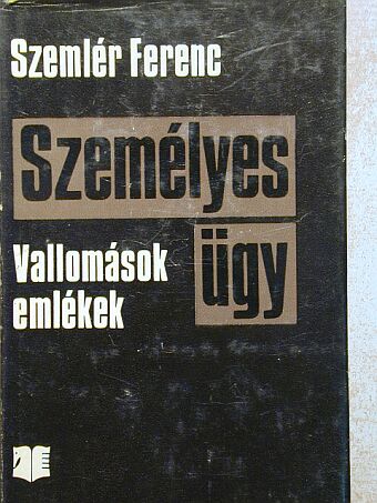 Szemlér Ferenc - Személyes ügy [antikvár]