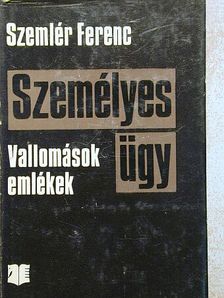 Szemlér Ferenc - Személyes ügy [antikvár]