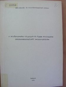 Dr. Horváth János - A mezőgazdasági vállalati és üzemi folyamatok rendszerelméletü racionalizálása [antikvár]