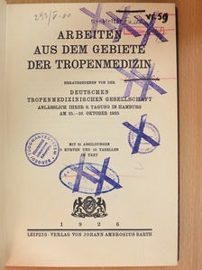 cand. med. Wischeropp - Arbeiten aus dem Gebiete der Tropenmedizin I. [antikvár]
