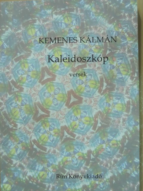 Kemenes Kálmán - Kaleidoszkóp [antikvár]