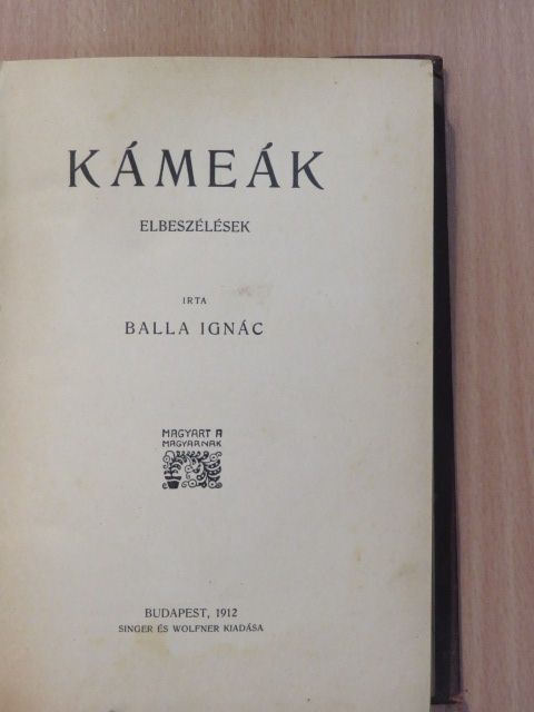 Balla Ignác - Kámeák [antikvár]