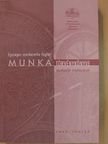 Egységes szerkezetbe foglalt munka törvénykönyve munkaadói értelmezéssel 1999. június [antikvár]