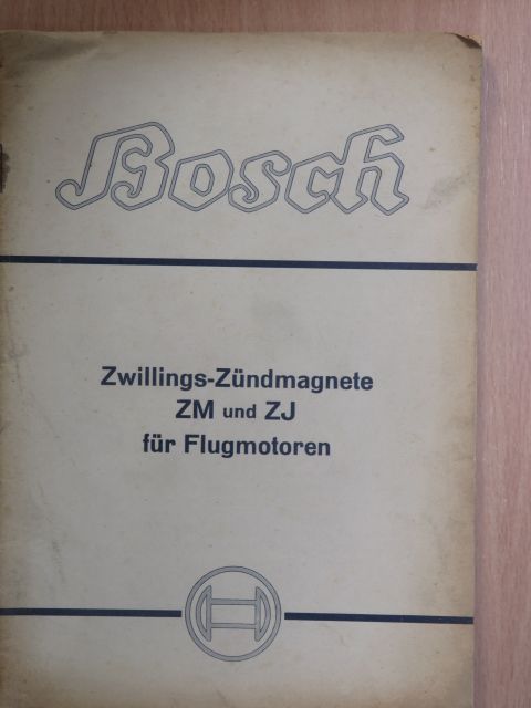 Zwillings-Zündmagnete ZM und ZJ für Flugmotoren [antikvár]
