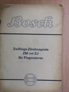 Zwillings-Zündmagnete ZM und ZJ für Flugmotoren [antikvár]
