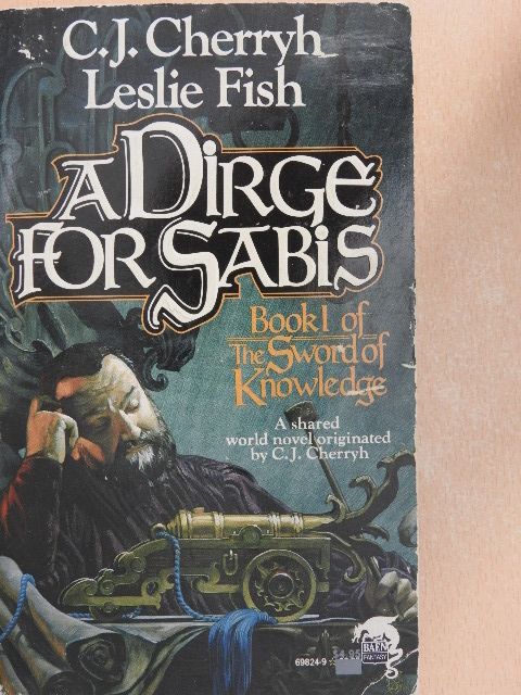 C. J. Cherryh - A Dirge for Sabis [antikvár]
