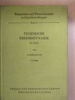 Dr.-Ing. Fr. Bosnjakovic - Technische Thermodynamik II. [antikvár]