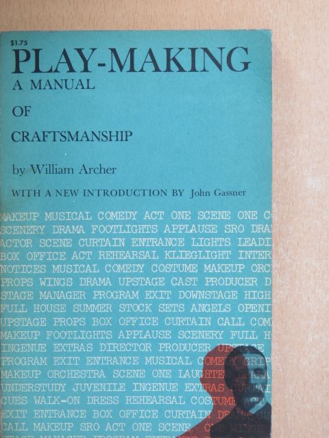 William Archer - Play-Making [antikvár]