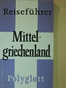 Frauke Burian - Mittelgriechenland [antikvár]