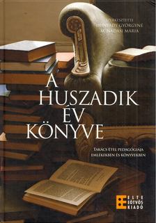 Hunyady Györgyné, M. Nádasi Mária - A huszadik év könyve [antikvár]