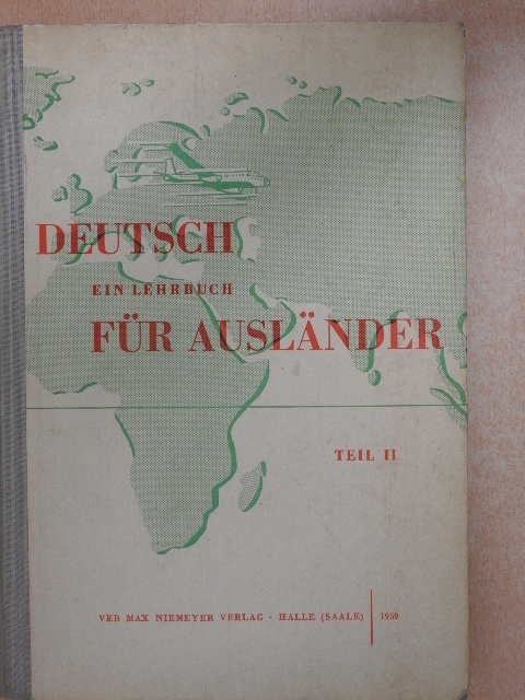 Carmen Jungnik - Deutsch - Ein Lehrbuch Für Ausländer II. [antikvár]