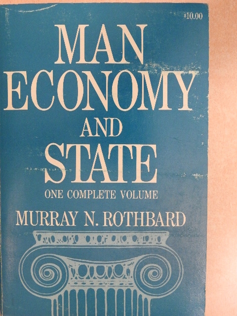 Murray N. Rothbard - Man, Economy, and State I-II [antikvár]
