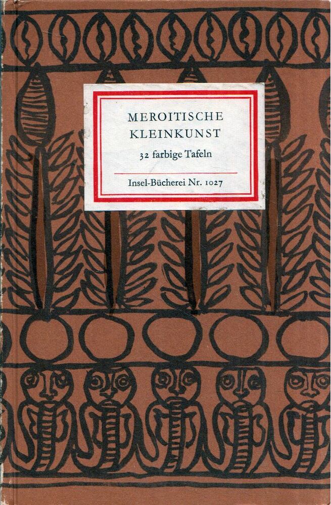 Steffen Wenig - Meroitische Kleinkunst [antikvár]