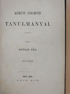 Kemény Zsigmond - Kemény Zsigmond tanulmányai I. [antikvár]