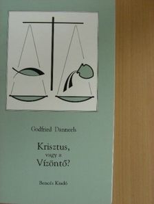Godfried Danneels - Krisztus, vagy a Vízöntő? [antikvár]