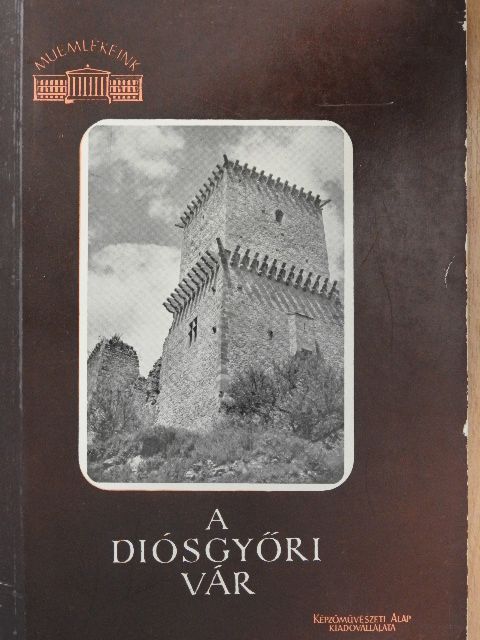 Ferenczy Károly - A diósgyőri vár [antikvár]