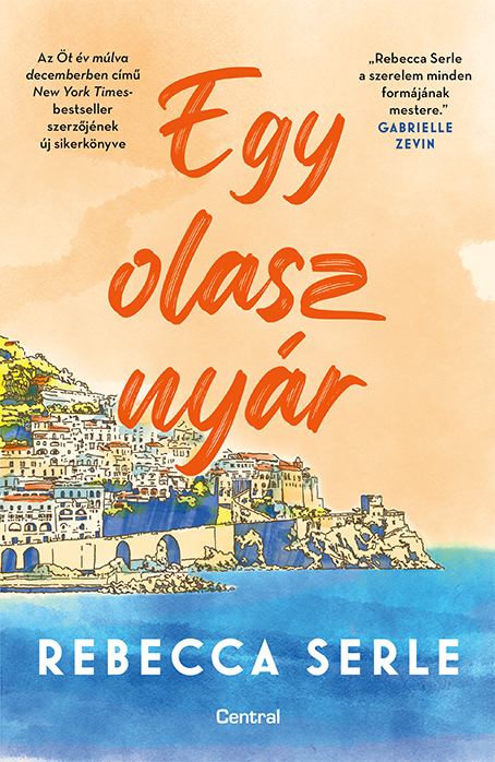 Rebecca Serle - Egy olasz nyár