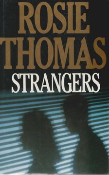 ROSIE THOMAS - Strangers [antikvár]