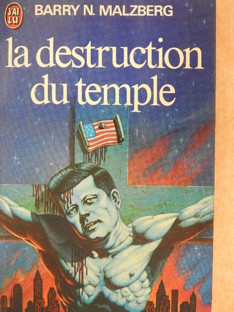 Barry N. Malzberg - La destruction du temple [antikvár]