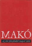 Korom Mihály - Makó, az első felszabadult magyar város [antikvár]