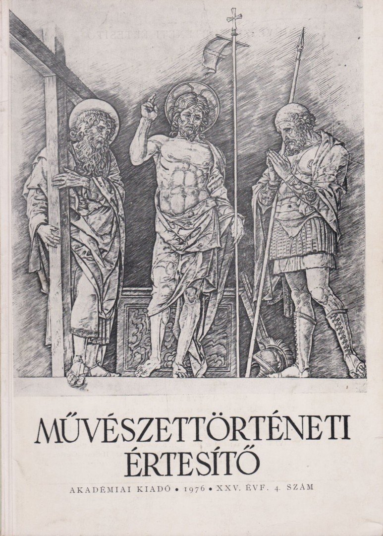 Pogány Ö. Gábor dr. - Művészettörténeti értesítő XXV. évf. 4. szám [antikvár]