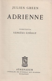 Green, Julien - Adrienne [antikvár]