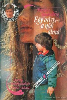 Vandenberg, Patricia - Egy orvos a nők álma [antikvár]
