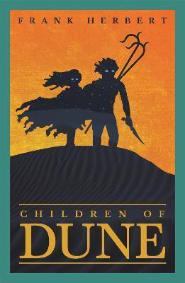 HERBERT, FRANK - CHILDREN OF DUNE - THE THIRD DUNE NOVEL