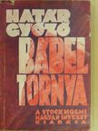Határ Győző - Bábel tornya [antikvár]