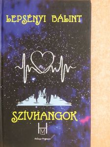 Lepsényi Bálint - Szívhangok [antikvár]