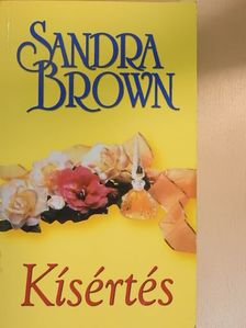 Sandra Brown - Kísértés [antikvár]
