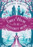 Heather Fawcett - Emily Wilde és az elfeledett mesék [eKönyv: epub, mobi]