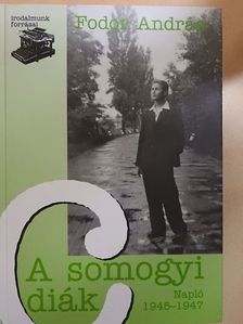 Fodor András - A somogyi diák [antikvár]