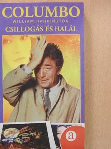 William Harrington - Csillogás és halál [antikvár]