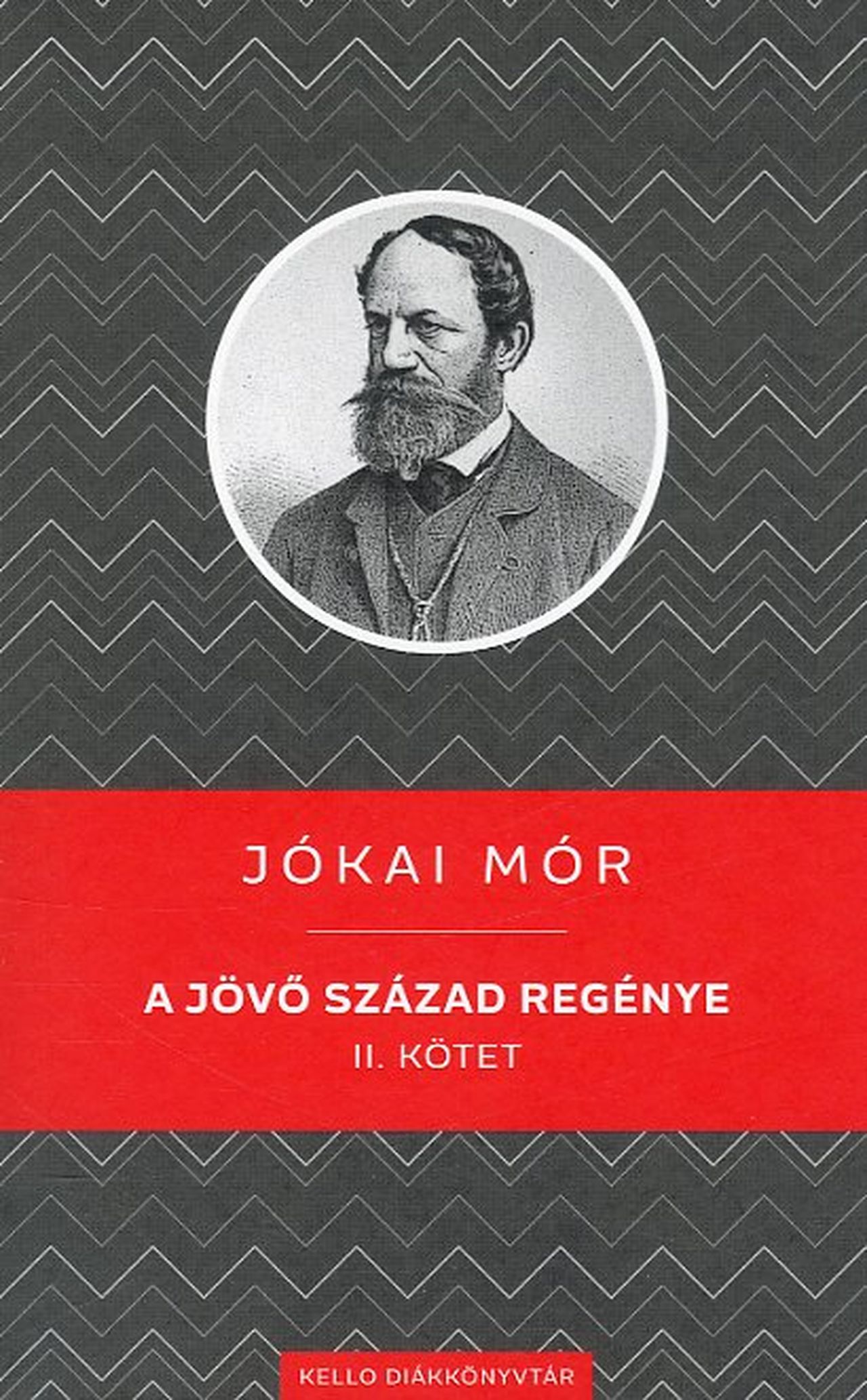 JÓKAI MÓR - A jövő század regénye II. kötet