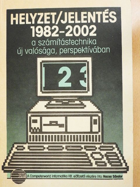 Nacsa Sándor - Helyzet/jelentés 1982-2002 II.  [antikvár]