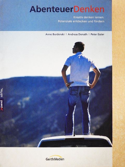 Andreas Donath - Abenteuer Denken [antikvár]