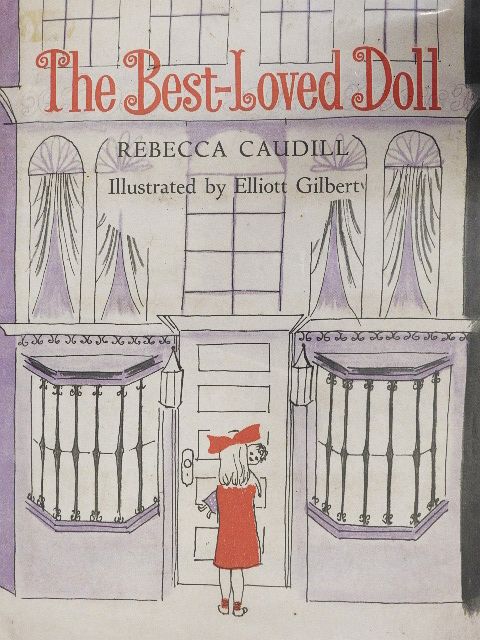 Rebecca Caudill - The Best-Loved Doll [antikvár]