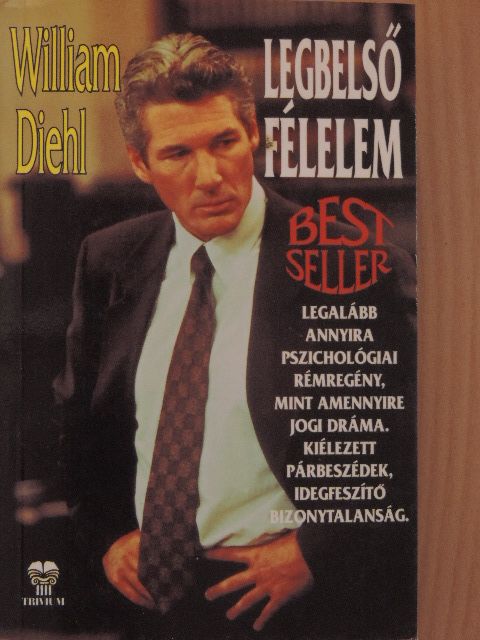 William Diehl - Legbelső félelem [antikvár]
